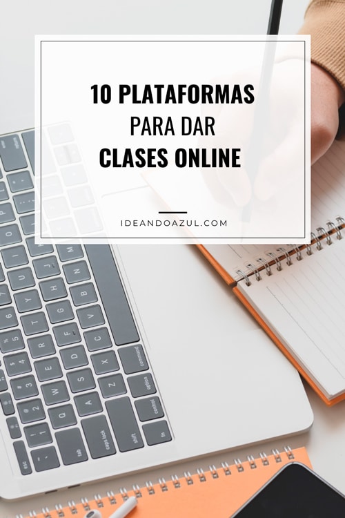 Plataformas para dar clases online